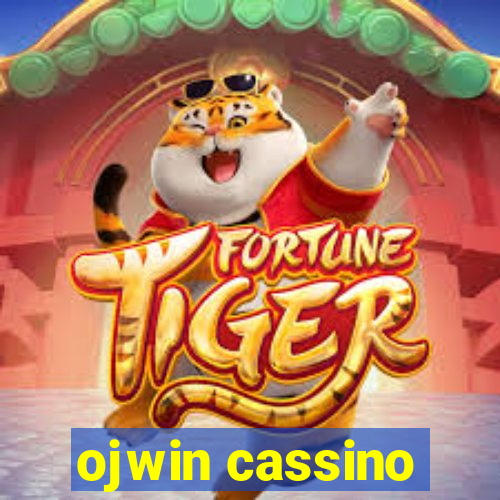 ojwin cassino